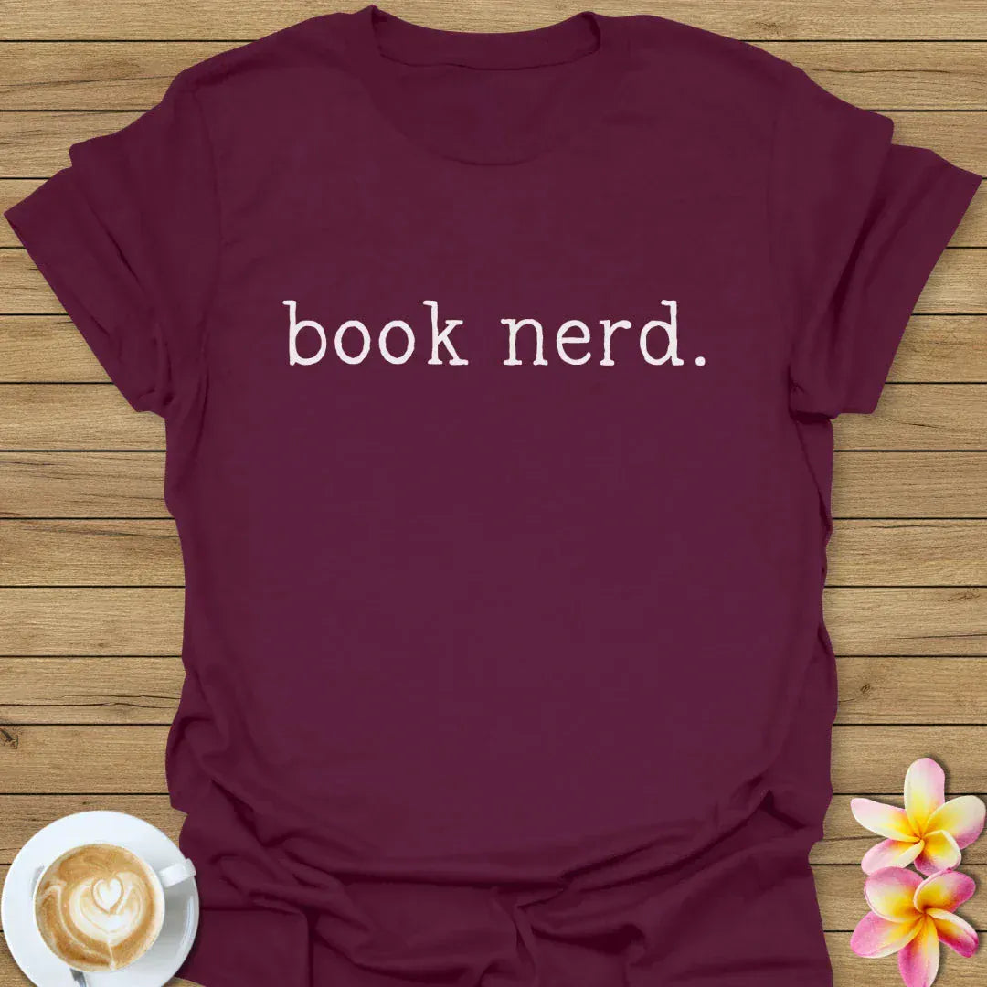Book Nerd. T-Shirt