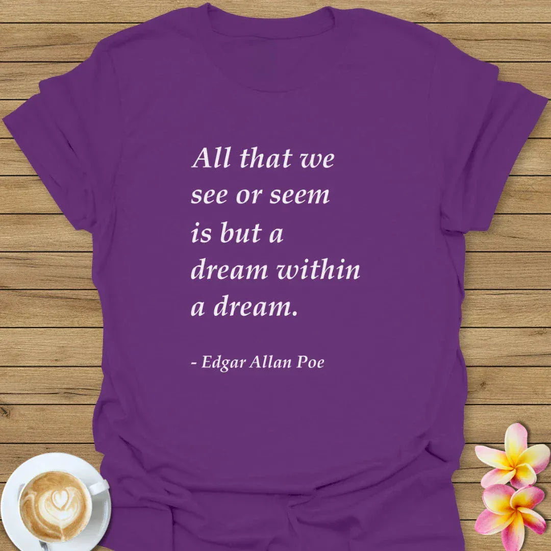 All That We See T-Shirt