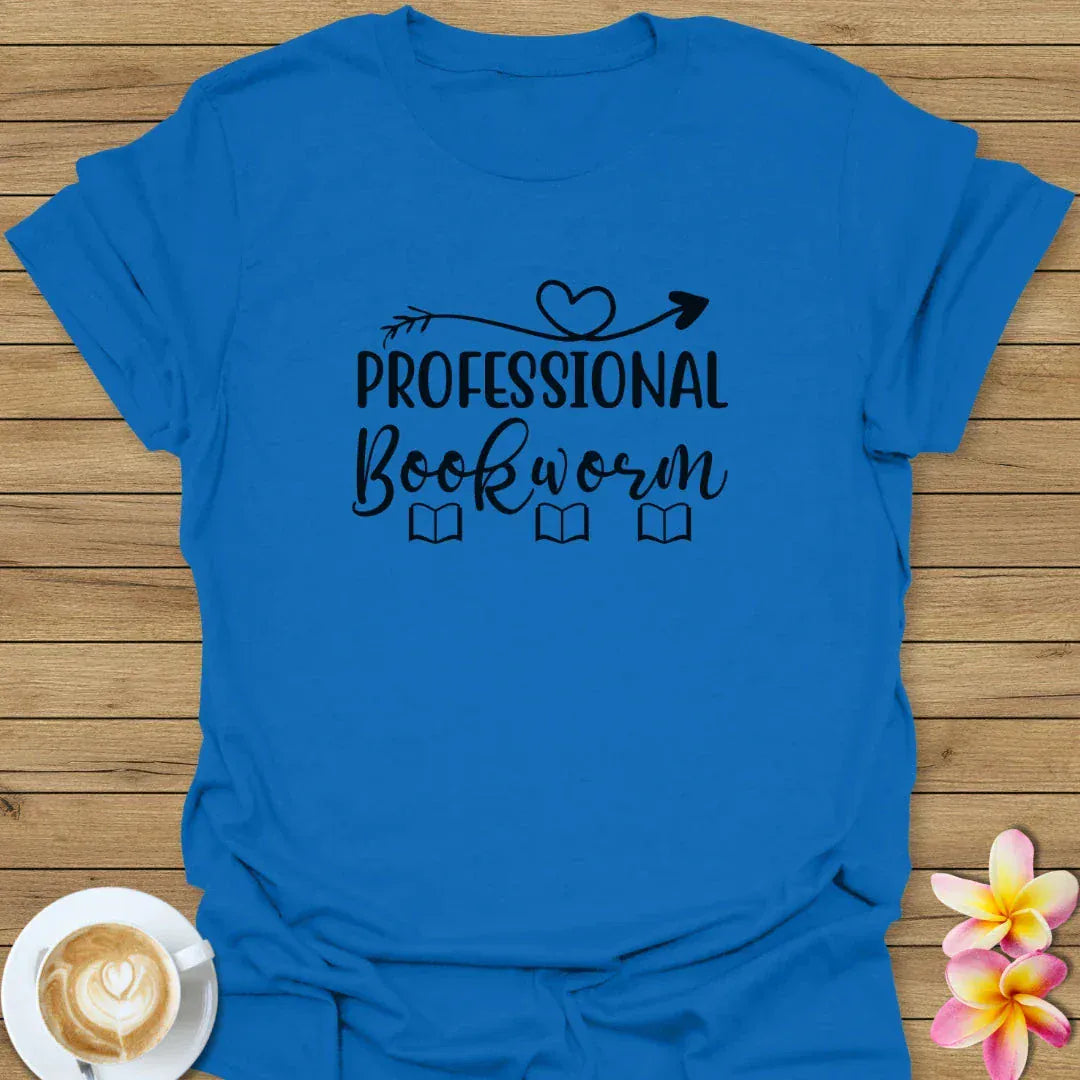 Professional Bookworm T-Shirt