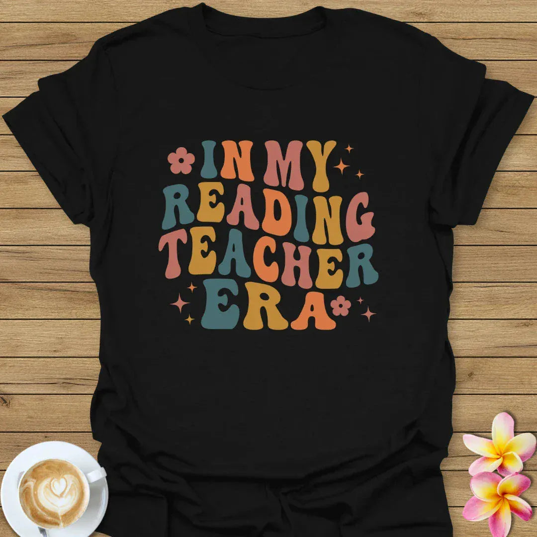 In My Reading Teacher Era T-Shirt