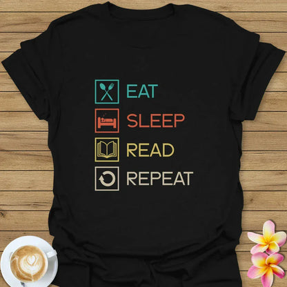 Eat Sleep Read Repeat T-Shirt