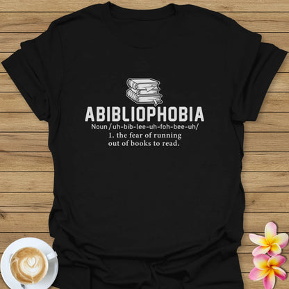 Abibliophobia T-Shirt