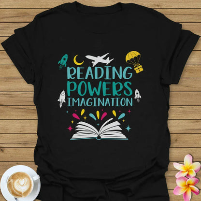 Reading Powers Imagination T-Shirt