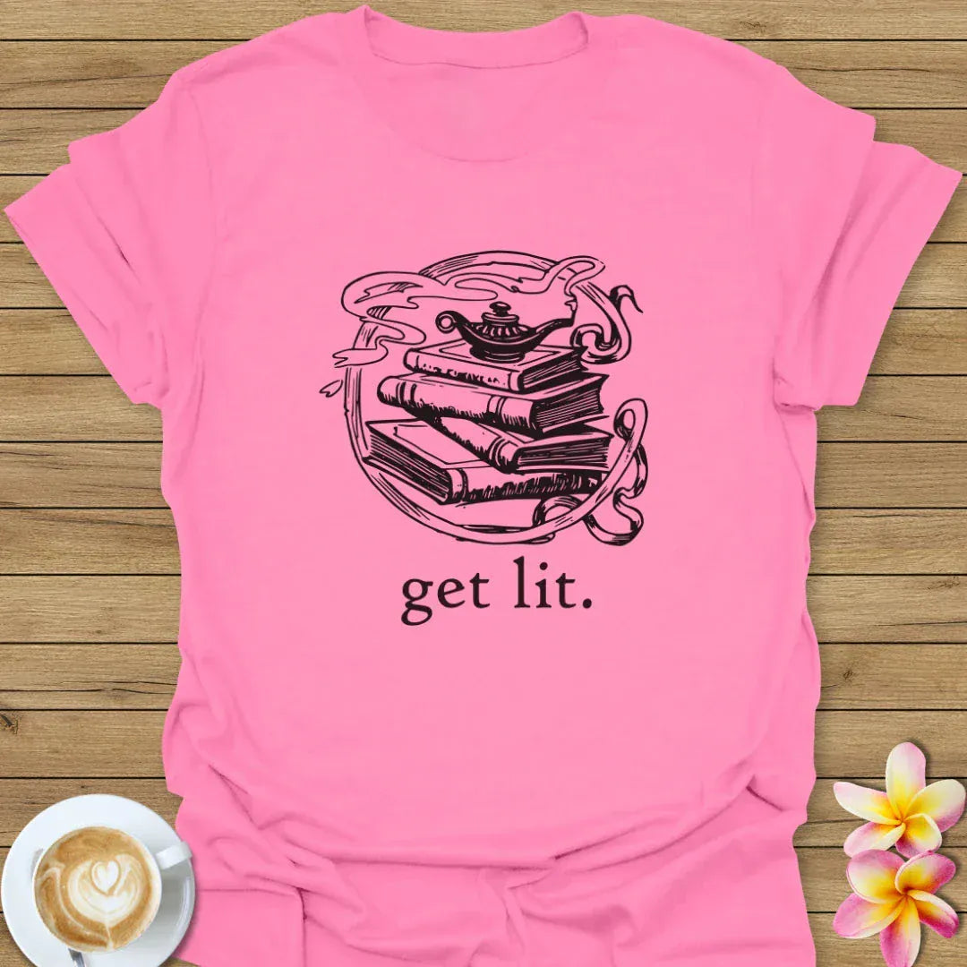 Get Lit T-Shirt