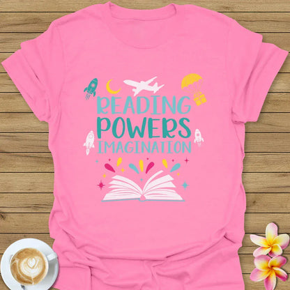 Reading Powers Imagination T-Shirt