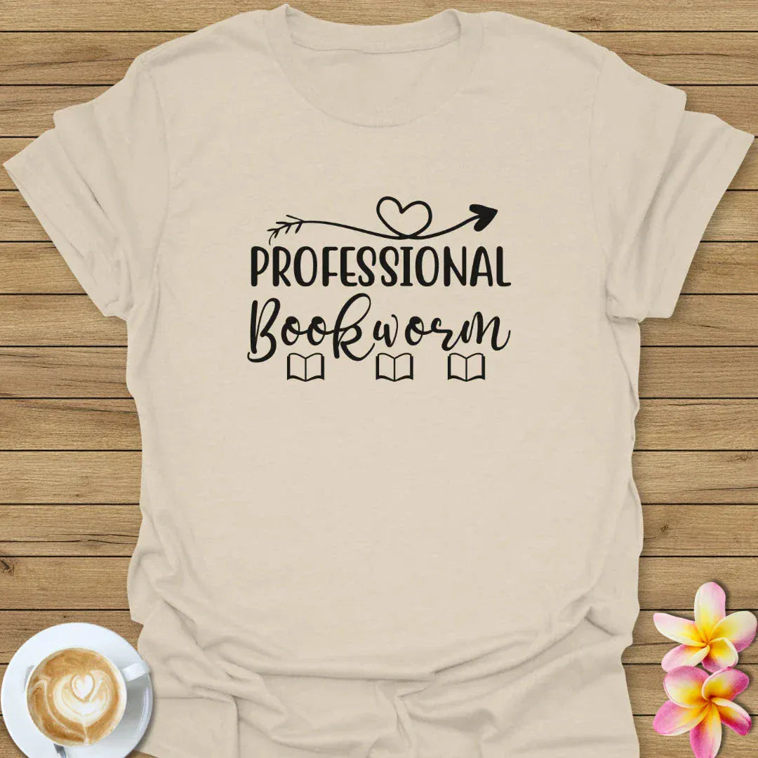 Professional Bookworm T-Shirt