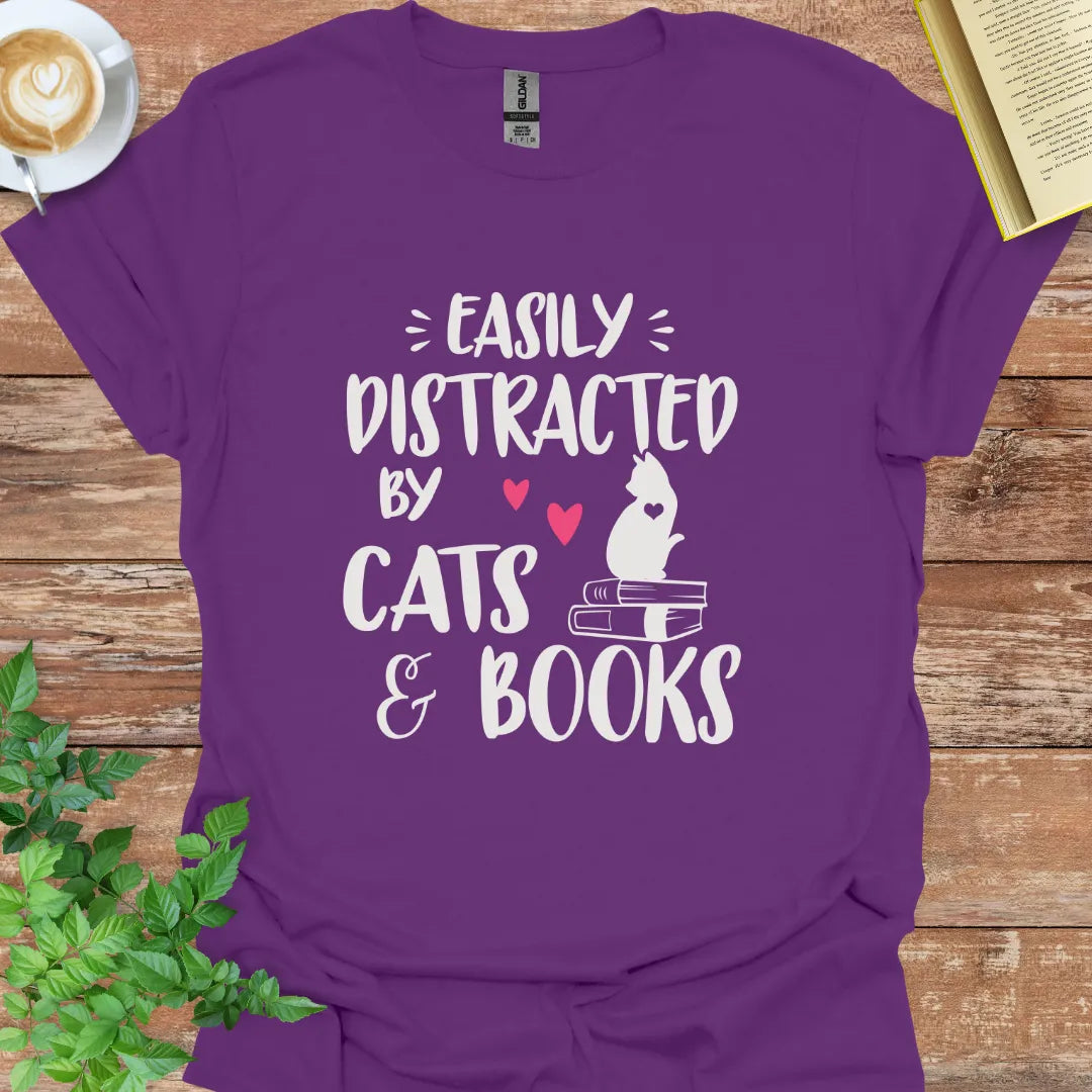 Easily Distracted By Cats And Books T-Shirt