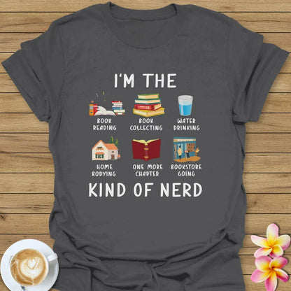 I'm The Kind Of Nerd T-Shirt
