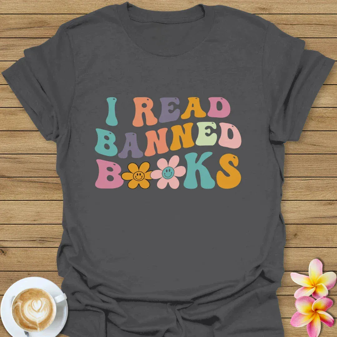I Read Banned Books T-Shirt