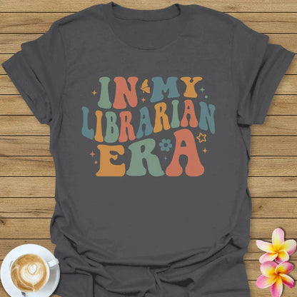 In My Librarian Era T-Shirt