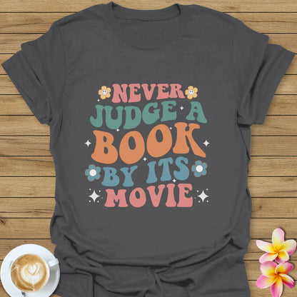 Never Judge T-Shirt