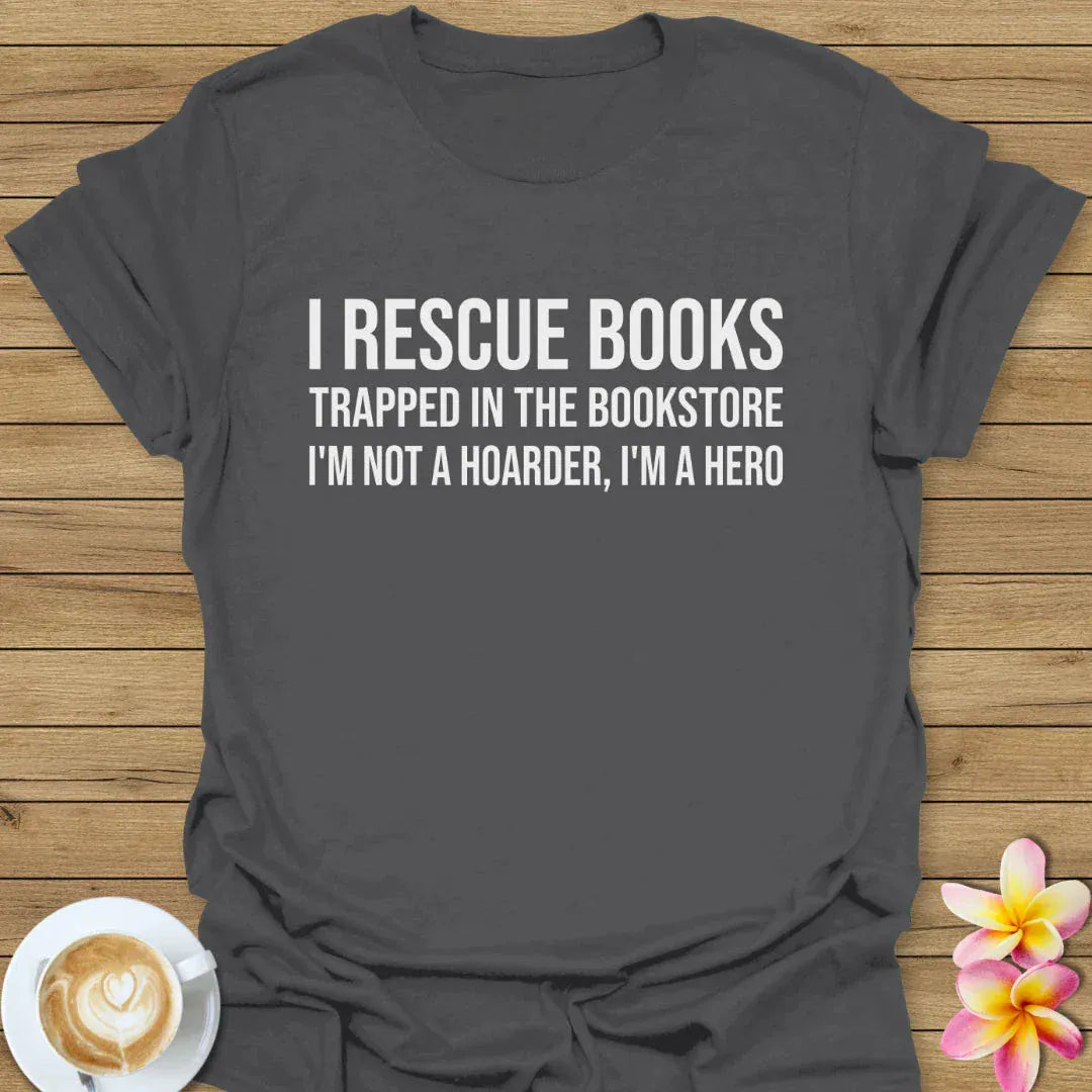 I Rescue Books T-Shirt