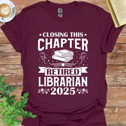 Retired Librarian 2025 T-Shirt