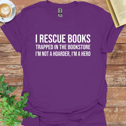 I Rescue Books Trapped In The Bookstore T-Shirt