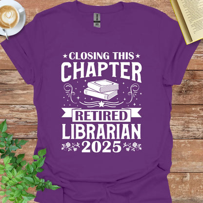 Retired Librarian 2025 T-Shirt