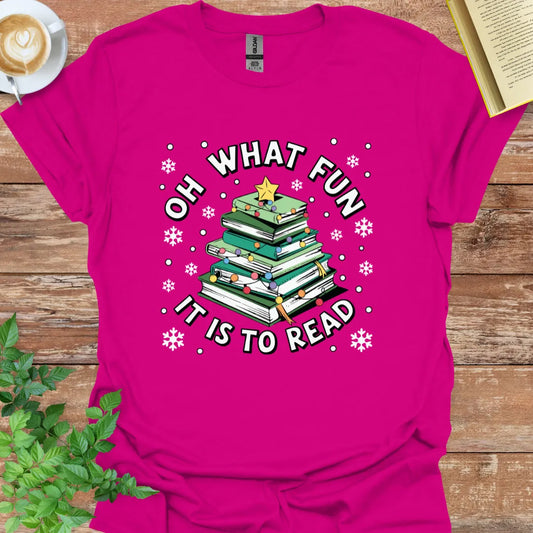 Oh What Fun It Is To Read T-Shirt