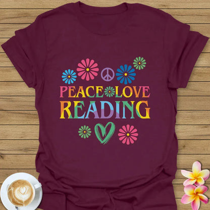 Peace, Love, Reading T-Shirt