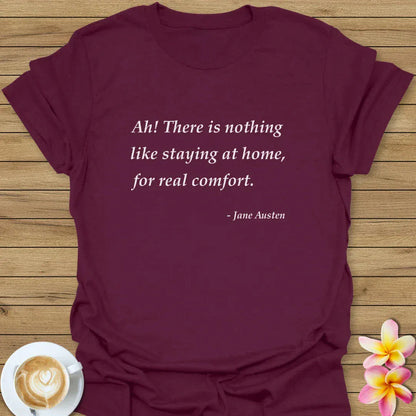 Staying At Home T-Shirt