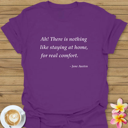 Staying At Home T-Shirt