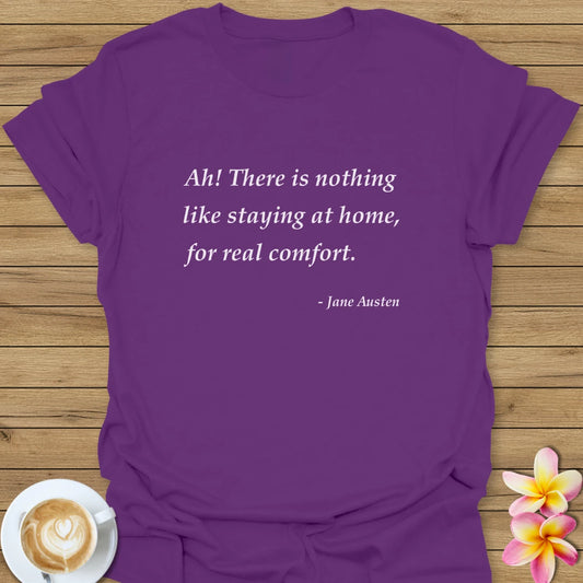 Staying At Home T-Shirt