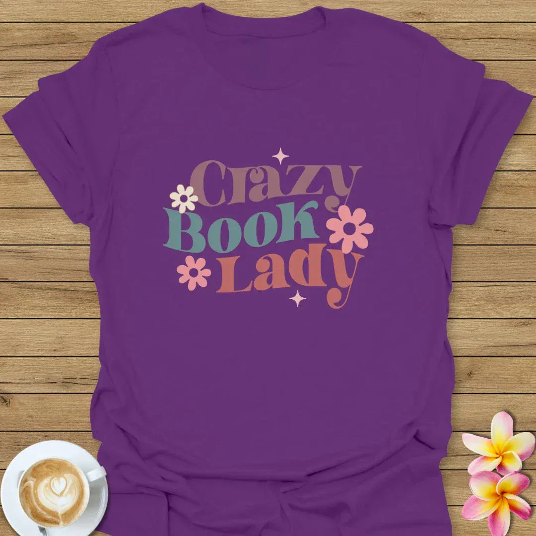 Crazy Book Lady T-Shirt