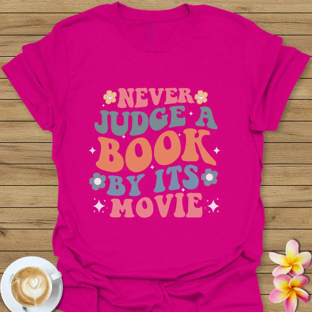 Never Judge T-Shirt