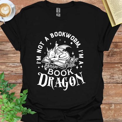 I'm Not A Bookworm, I'm A Book Dragon T-Shirt