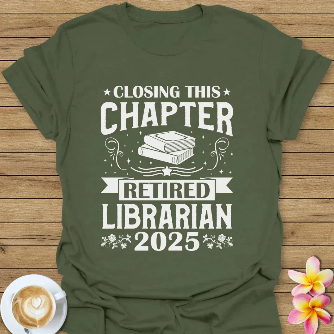 Retired Librarian 2025 T-Shirt