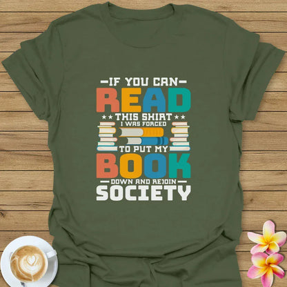 If You Can Read This Shirt T-Shirt