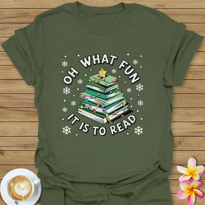 Oh What Fun It Is To Read T-Shirt