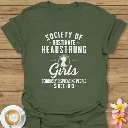 Obstinate Headstrong Girls T-Shirt