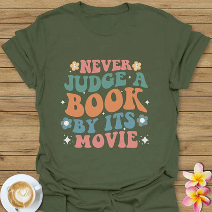 Never Judge T-Shirt