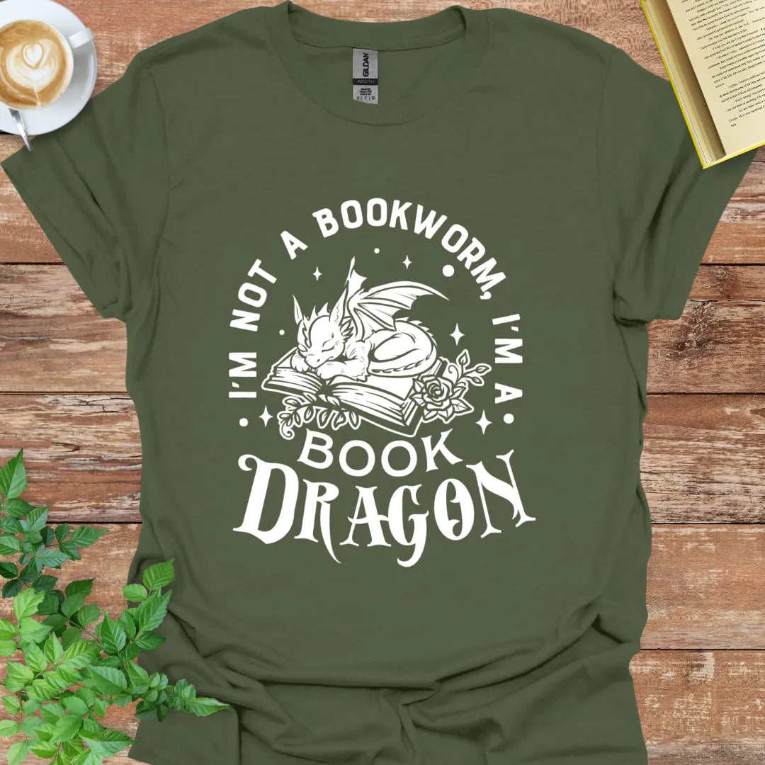 I'm Not A Bookworm, I'm A Book Dragon T-Shirt