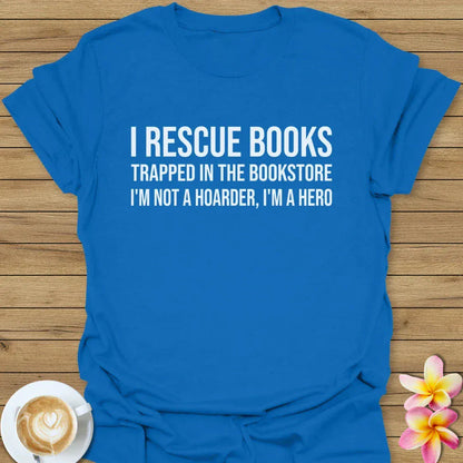 I Rescue Books T-Shirt
