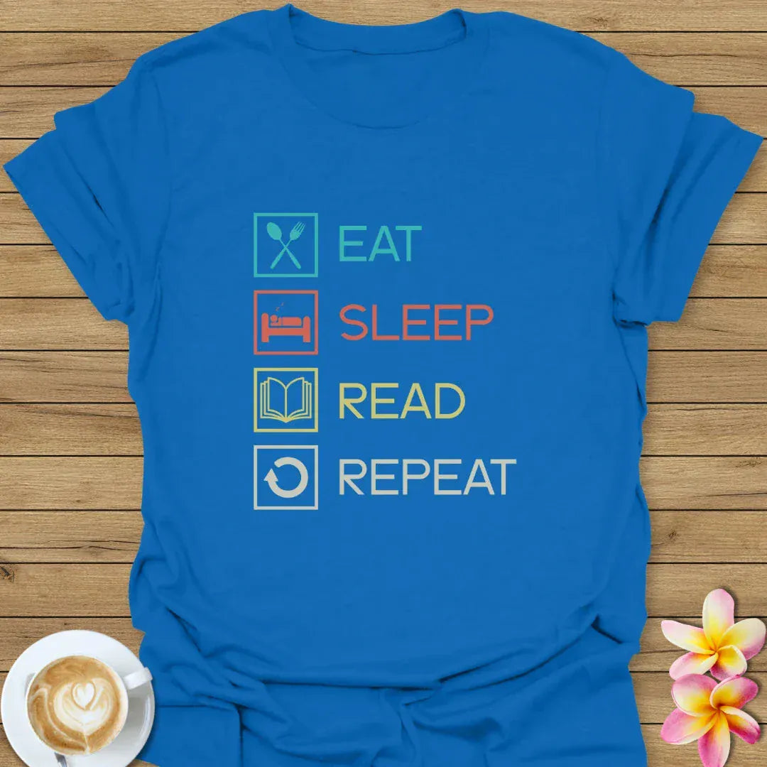 Eat Sleep Read Repeat T-Shirt