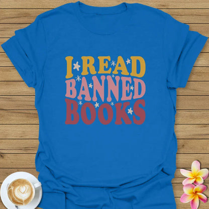 I Read Banned Books T-Shirt