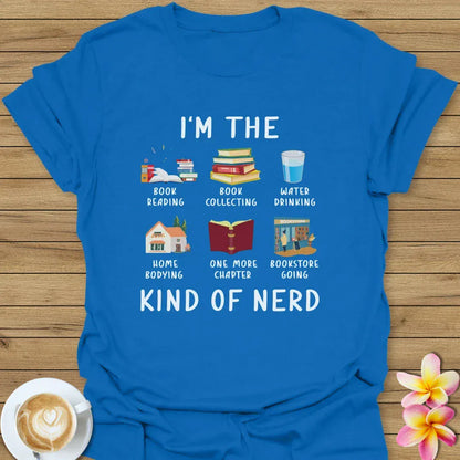 I'm The Kind Of Nerd T-Shirt