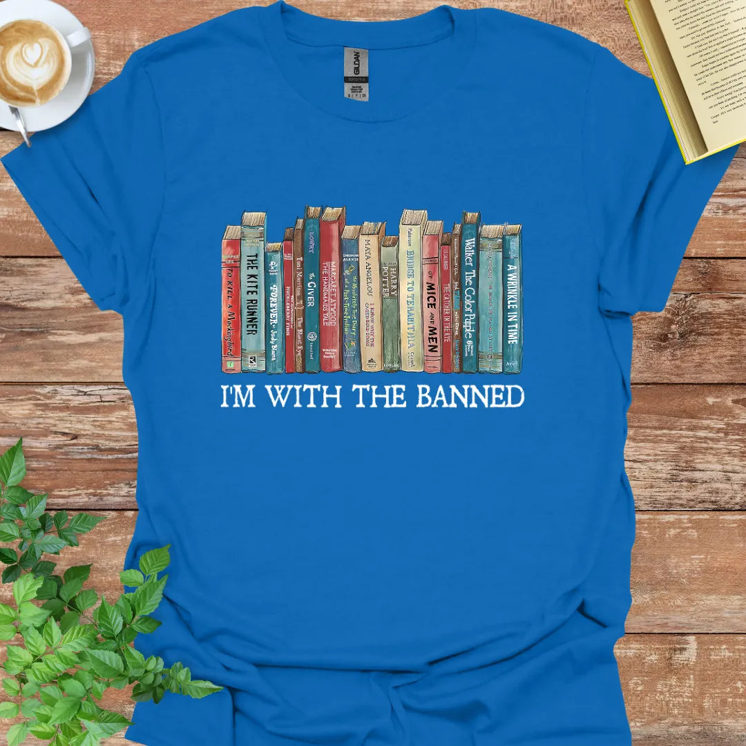 I'm With The Banned T-Shirt