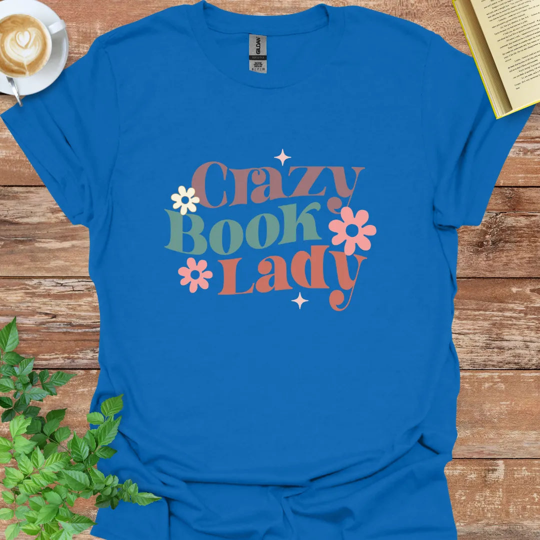 Crazy Book Lady T-Shirt