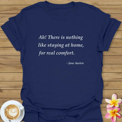 Staying At Home T-Shirt