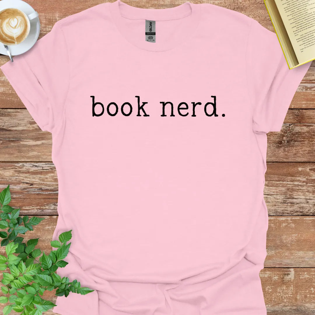 Book Nerd. T-Shirt