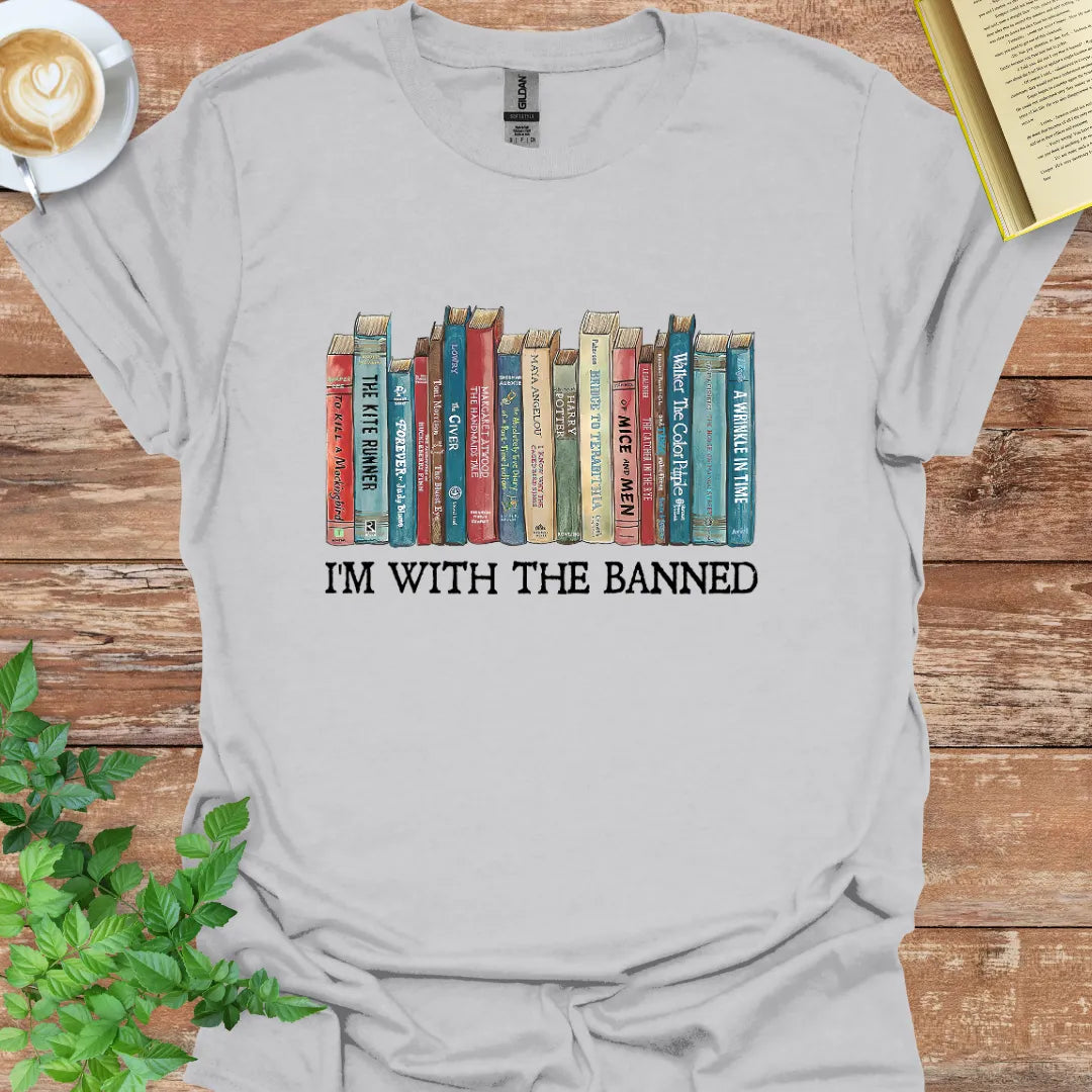 I'm With The Banned T-Shirt