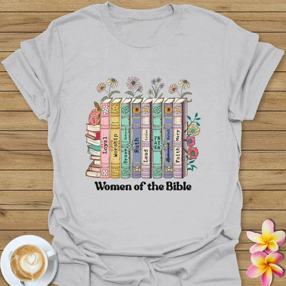 Women Of The Bible T-Shirt