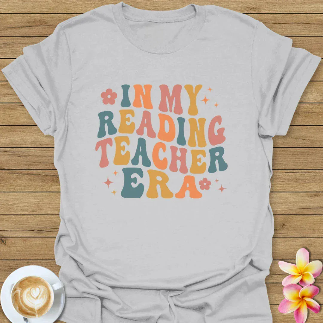 In My Reading Teacher Era T-Shirt