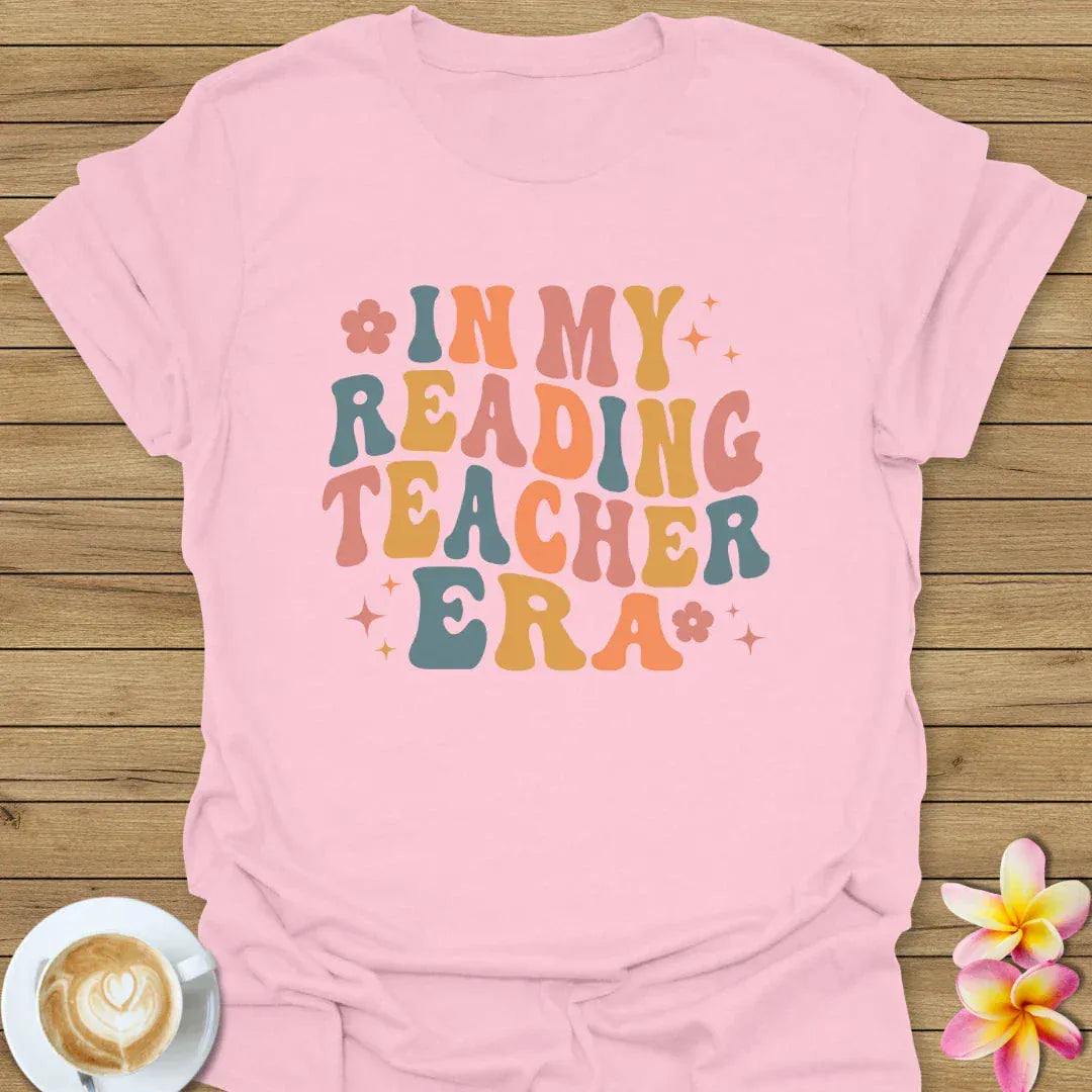 In My Reading Teacher Era T-Shirt