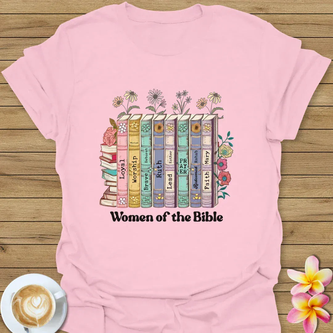 Women Of The Bible T-Shirt