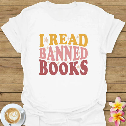 I Read Banned Books T-Shirt