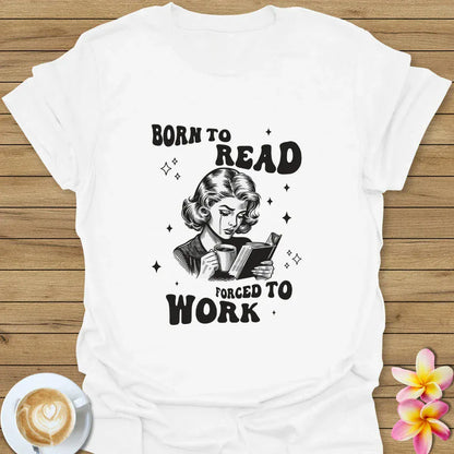 Born To Read T-Shirt