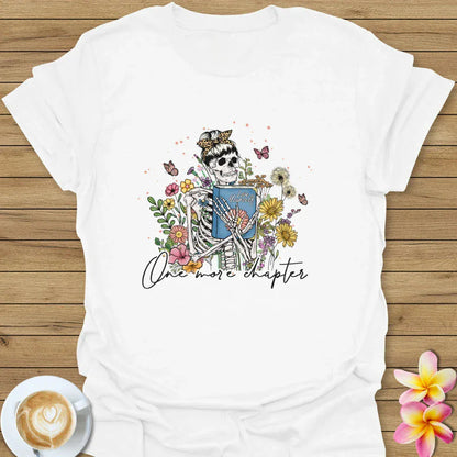 One More Chapter  T-Shirt