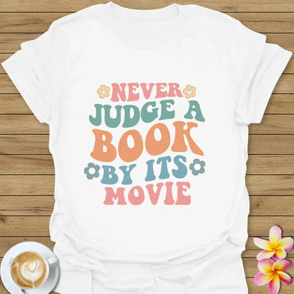 Never Judge T-Shirt